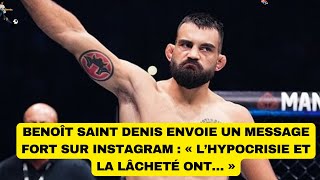 Benoît Saint Denis envoie un message fort sur Instagram  « L’hypocrisie et la lâcheté ont… » [upl. by Campagna]