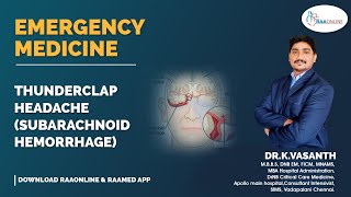 Emergency Medicine  Thunderclap HeadacheSubarachnoid Hemorrhage  Raaonline emergencymedicine [upl. by Netsyrk893]