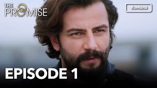 The Promise Episode 1  Romanian Subtitle  Jurământul [upl. by Merri]