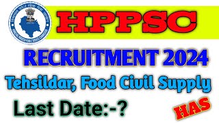 HPPSC RECRUITMENT 2024 NOTIFICATION HPPSC HAS EXAM NOTIFICATION 2024 [upl. by Deste]