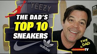 TOP 10 Sneakers from The DADs Entire Hypebeast Collection 2018 [upl. by Ursala]