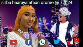 New Oromo Music sirba haaraya afaan oromoo 2024 [upl. by Chapin265]