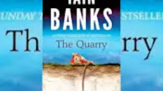 The Quarry  Iain Banks [upl. by Yralam]