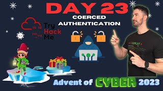 TryHackMe Advent Of Cyber 2023  Day 23  Coerced Authentication Walkthrough [upl. by Ancalin]