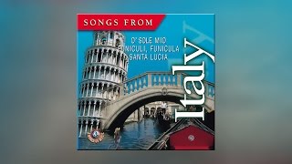 Songs From Italy  Best Italian Traditional Melodies Full Album [upl. by Yeclehc]