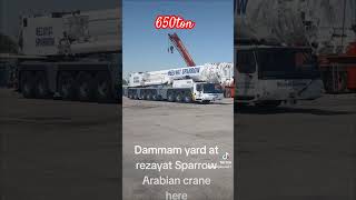 Rezayat Sparrow Arabian crane here 2024 September 23 dammam yard 650ton [upl. by Arrac]