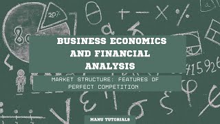 37  Market Structure and Perfect Competition [upl. by Meras]