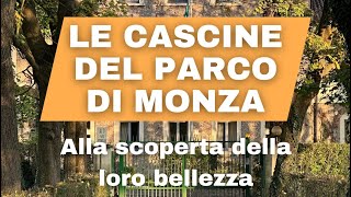 Parco di Monza alla scoperta della bellezza delle sue cascine [upl. by Dnana]