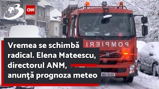 Vremea se schimbă radical Elena Mateescu directorul ANM anunţă prognoza meteo [upl. by Ameehsat527]