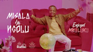 Enjoyel Mbuluku  Misala ya ngolu Clip Officiel [upl. by Ermanno]