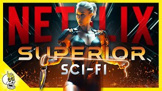 Netflix Finally Has a Stellar SCIFI Section [upl. by Jorge]