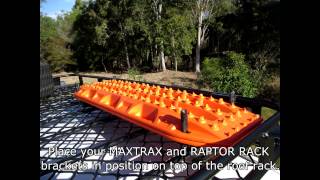 Raptor Racks Roof Rack mounting system for Maxtrax amp Tred Pro Top Mounting Instructions [upl. by Aletsirc424]