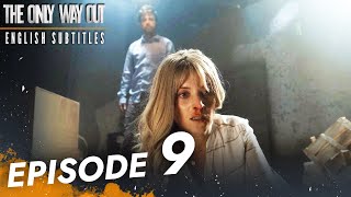 The Only Way Out  Episode 9 English Subtitles  Jedini Izlaz [upl. by Nivahb964]