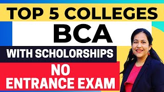 Top 5 Colleges for BCA without any Entrance Exam in Delhi NCR  Direct Admission  bca admissions [upl. by Aihsercal]