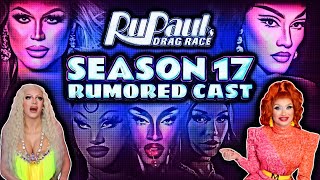 RuPauls Drag Race SEASON 17 Rumored Cast List [upl. by Lleryt]