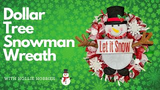 How To Make a Christmas Wreath DIY Dollar Tree Christmas Wreath Dollar Tree Snowman WreathSnowman [upl. by Erodeht]