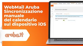 WebMail Aruba  Sincronizzazione manuale del calendario sul dispositivo iOS [upl. by Lehctim]