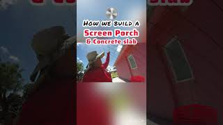 Watch us Build an Aluminum Screen Porch with Concrete slab constructionlife concrete [upl. by Rehtae]