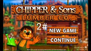 CHIPPER and Sons LUMBER CO gameplay 2 [upl. by Itnava]