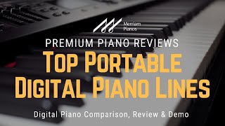 🎹﻿ Top Portable Digital Piano Lines Your Guide to the Best Options ﻿🎹 [upl. by Loseff]