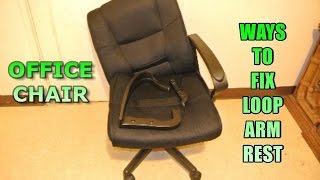 Ways to fix a Office Chair Loop Arm Rest [upl. by Anelac65]