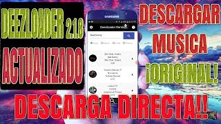 DeezLoader 218 Actualizado 2020 DESCARGA DIRECTA SIN ACORTADORES APP APK DESCARGAR MUSICA [upl. by Forelli]