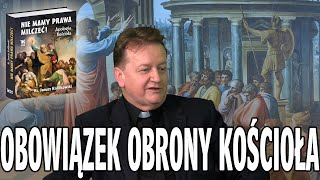 Ks prof Janusz Królikowski Nie mamy prawa milczeć Apologia Kościoła [upl. by Annovaj619]