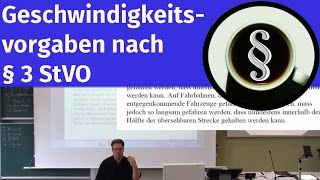 Geschwindigkeitsvorgaben nach § 3 StVO [upl. by Gasparo]