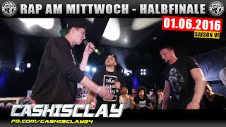 RAP AM MITTWOCH BERLIN 010616 BattleMania Halbfinale feat CASHISCLAY uvm 34 [upl. by Hsreh681]