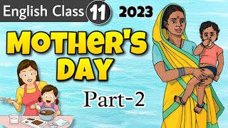 Mothers Day Class 11  Snapshots  Part2  Animated video in Hindi  Class 11 Mothers Day [upl. by Peonir]