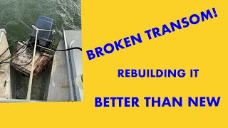 Rebuilding the Broken Transom on our Pontoon Boat 4K [upl. by Eckmann]