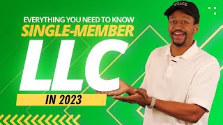 Single Member LLC What You Need to Know This Tax Season 2024 [upl. by Nyliuqcaj961]