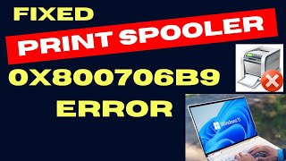 Print Spooler error 0x800706b9 in Windows 11  10 Fixed [upl. by Bryan959]