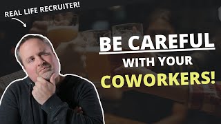 Your Coworkers Are Not Your Friends  I Learned The Hard Way [upl. by Carisa]