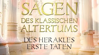 Des Herakles erste Taten  Sagen des klassischen Altertums 041 Gustav Schwab [upl. by Cassy280]