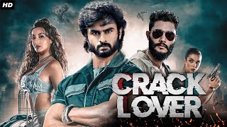 Crack Lover 2024  New Released South Indian Hindi Dubbed Movie 2024  Sudheer Babu [upl. by Bum]