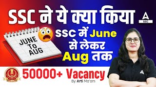 SSC New Calendar 202425  June to August SSC Exams 2024  Full Details [upl. by Nicholl210]