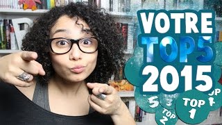 Votre TOP 5 de lannée 2015  📚 [upl. by Rebmyk]