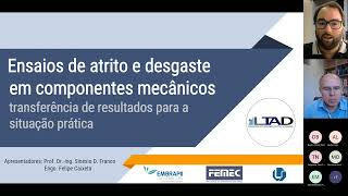 WEBINAR Ensaios de Atrito e Desgaste em Componentes Mecânicos  Aplicações Práticas [upl. by Wittenburg]