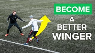 HOW TO BE A BETTER WINGER  Improve your football skills right away [upl. by Bonis623]