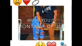 Wifin U  Montana Of 300Speed Up [upl. by Koah606]