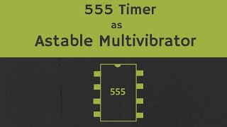 555 Timer as Astable Multivibrator Working Design and Derivations [upl. by Nosnibor]