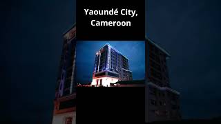 Yaoundé City Cameroon [upl. by Acire]