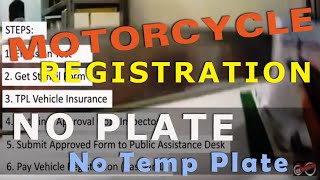 LTO Motorcycle Registration Without a Temporary Plate [upl. by Yehudi253]