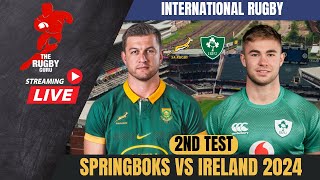 Springboks vs Ireland 2nd Test 2024 Live Commentary [upl. by Cela]