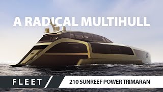 210 SUNREEF POWER TRIMARAN by Sunreef Yachts [upl. by Hilario]