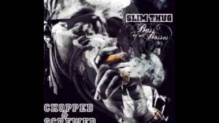 Slim ThugSmile Chopped amp Screwed [upl. by Pavlov]