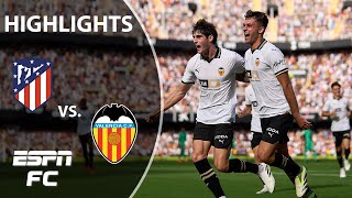 Valencia vs Atletico Madrid  LALIGA Highlights  ESPN FC [upl. by Sherris779]