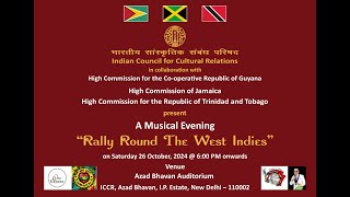 Rally Round The West Indies ICCR Celebrates the Caribbean Culture [upl. by Ona]