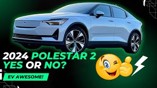 2024 Polestar 2 Review The Electric Swede Thatll Blow Your Mind [upl. by Nospmoht]